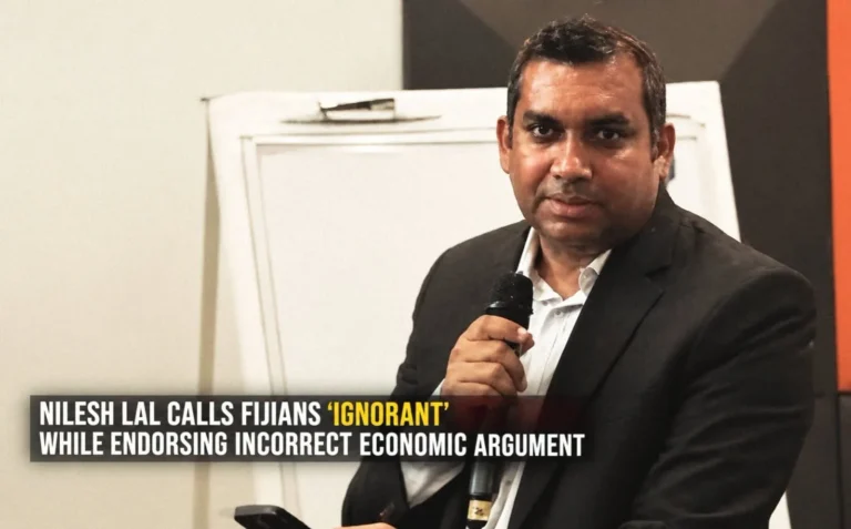 Nilesh Lal Calls Fijians ‘ignorant’ While Endorsing Incorrect Economic Argument